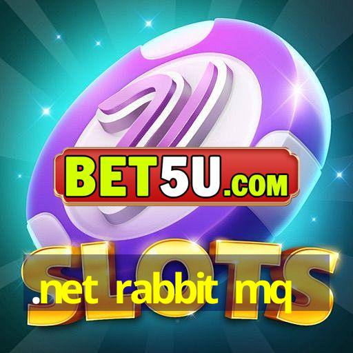 .net rabbit mq