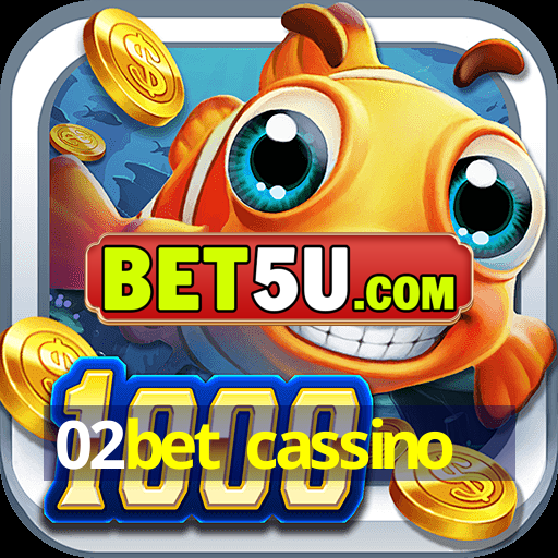 02bet cassino