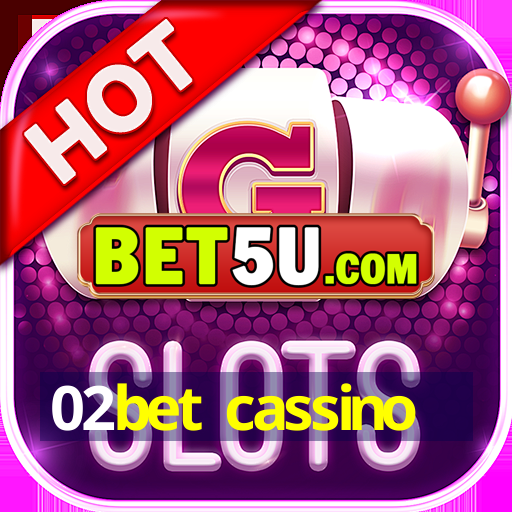 02bet cassino