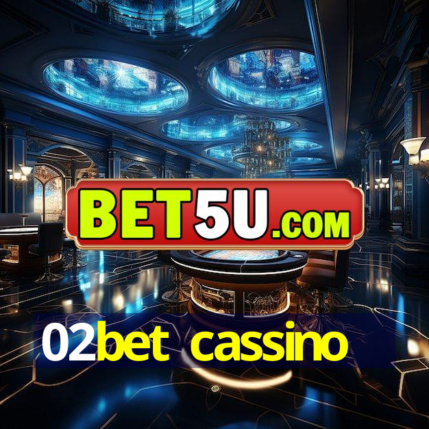 02bet cassino