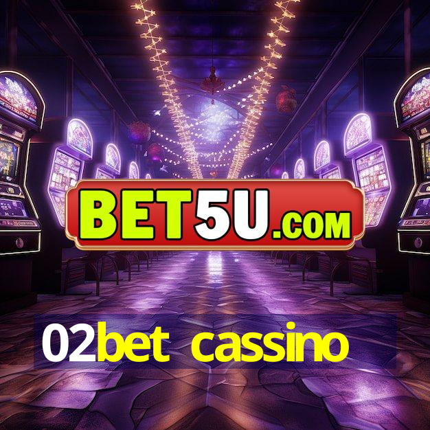 02bet cassino