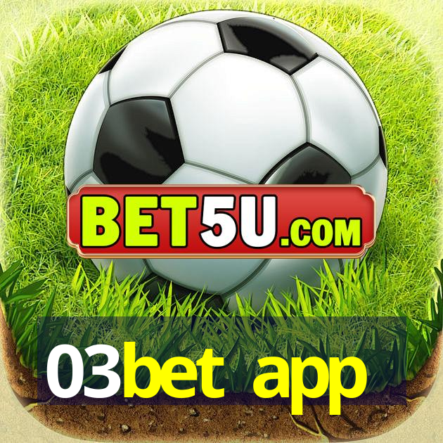 03bet app