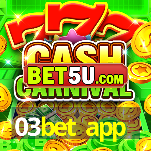 03bet app