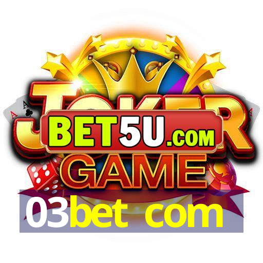 03bet com