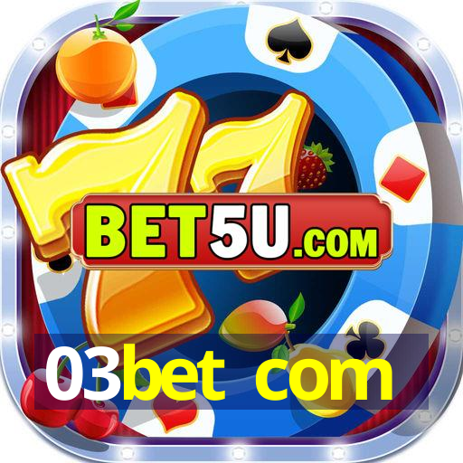 03bet com