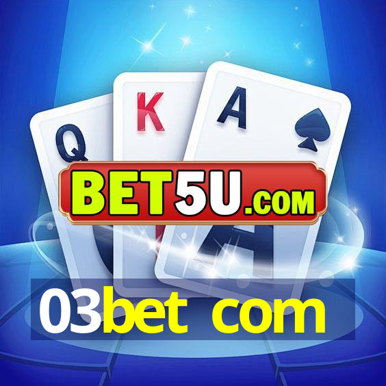 03bet com