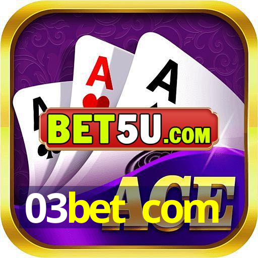 03bet com