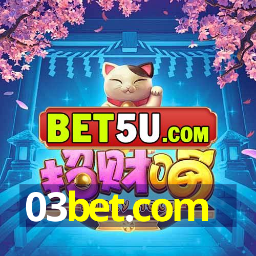 03bet.com