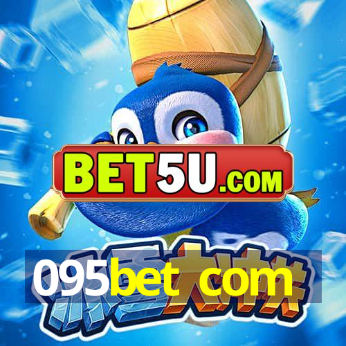 095bet com