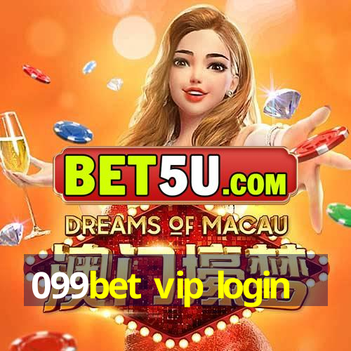 099bet vip login