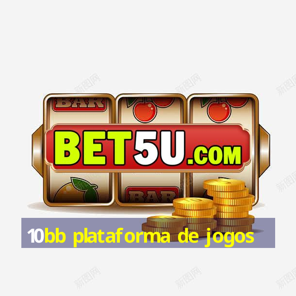 10bb plataforma de jogos