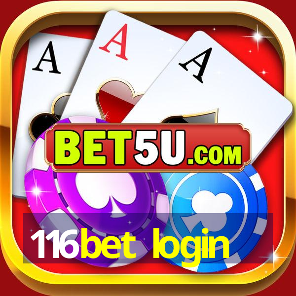 116bet login