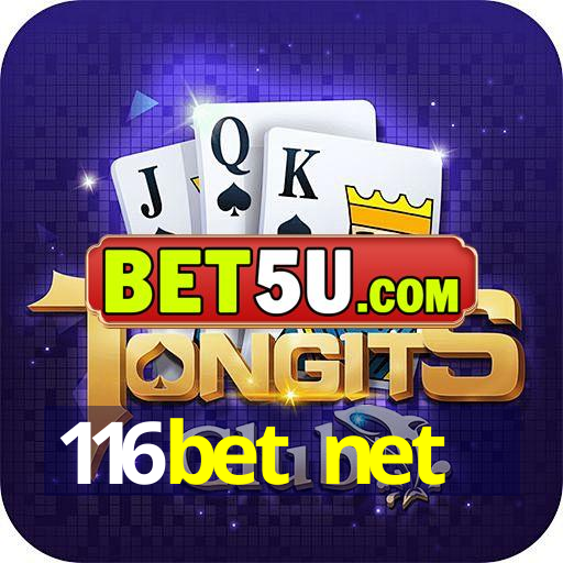 116bet net