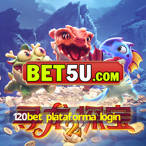 120bet plataforma login