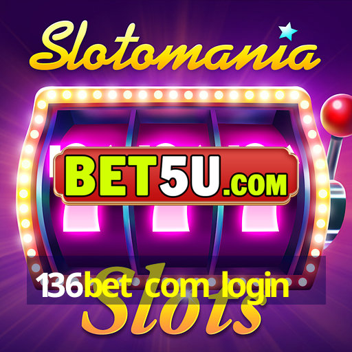 136bet com login