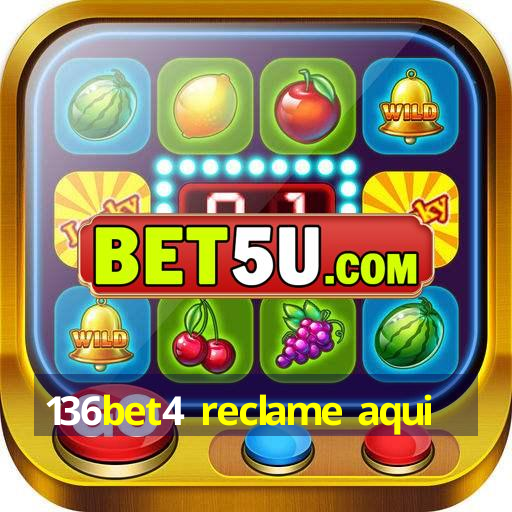 136bet4 reclame aqui