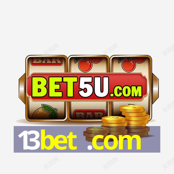 13bet .com