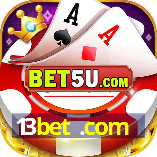 13bet .com