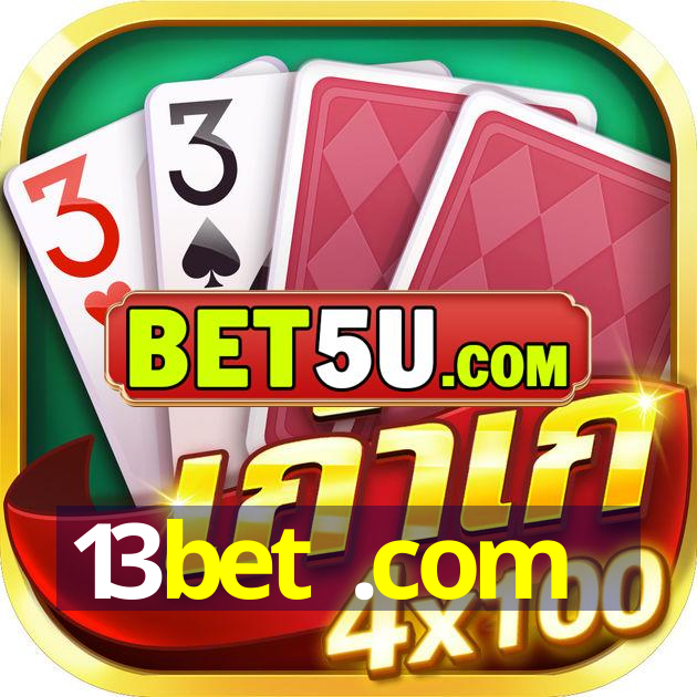 13bet .com