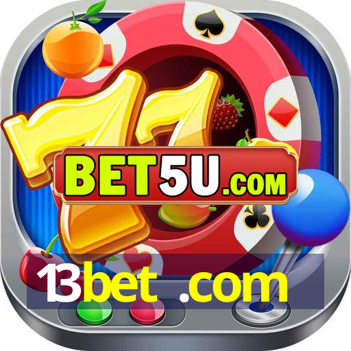 13bet .com