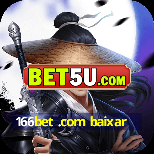 166bet .com baixar