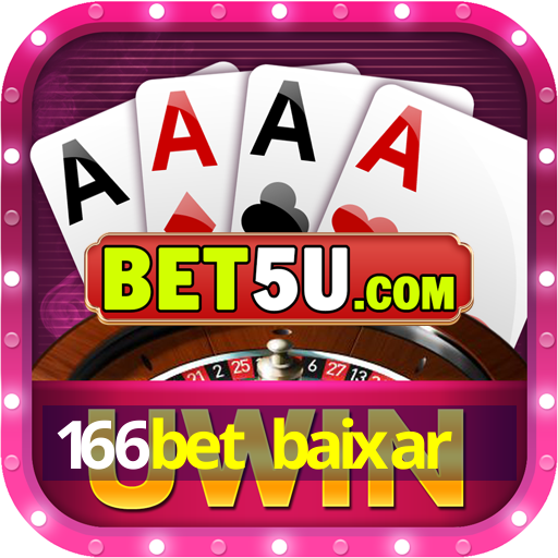 166bet baixar