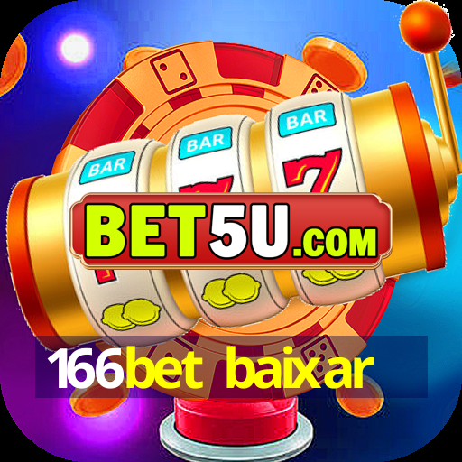 166bet baixar