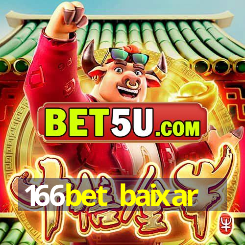 166bet baixar