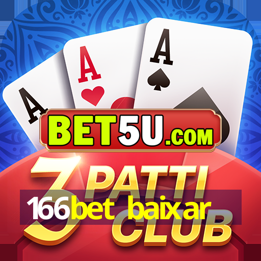 166bet baixar