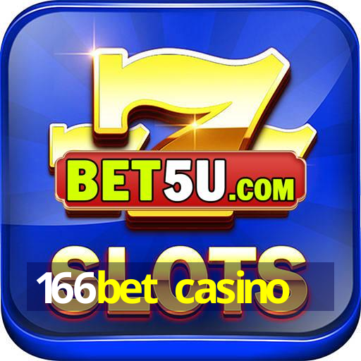 166bet casino