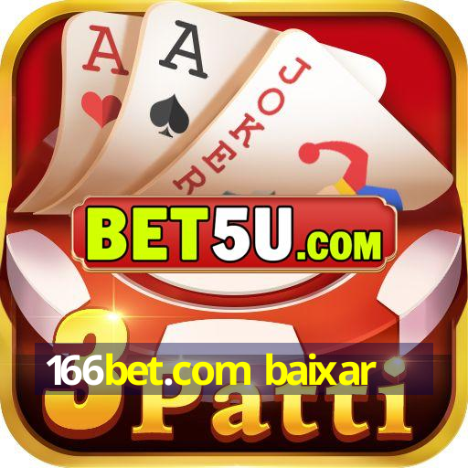 166bet.com baixar