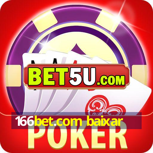 166bet.com baixar