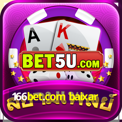 166bet.com baixar