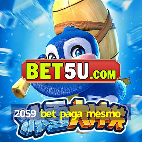 2059 bet paga mesmo