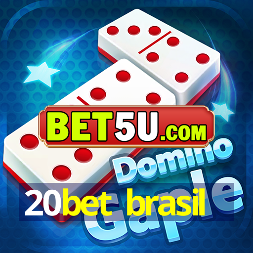 20bet brasil