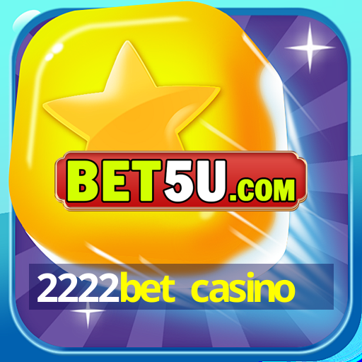 2222bet casino