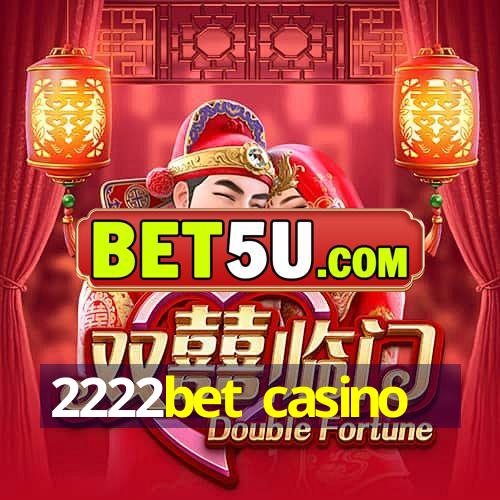 2222bet casino