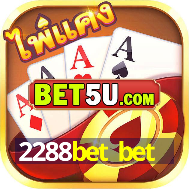 2288bet bet