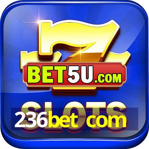 236bet com