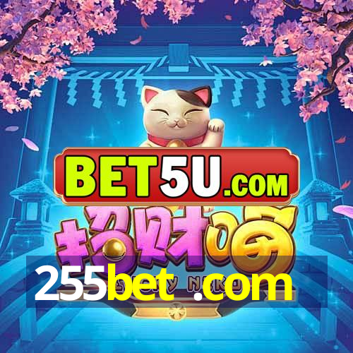 255bet .com