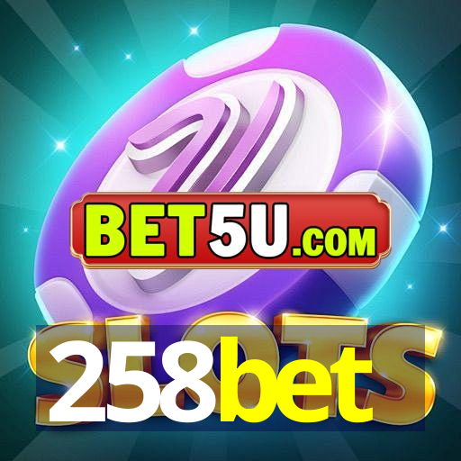 258bet