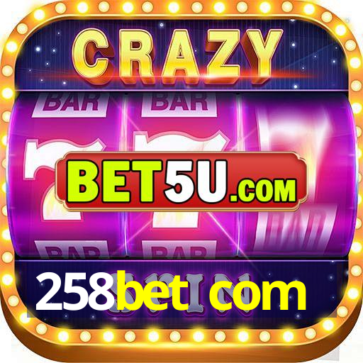 258bet com