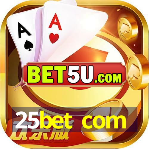 25bet com