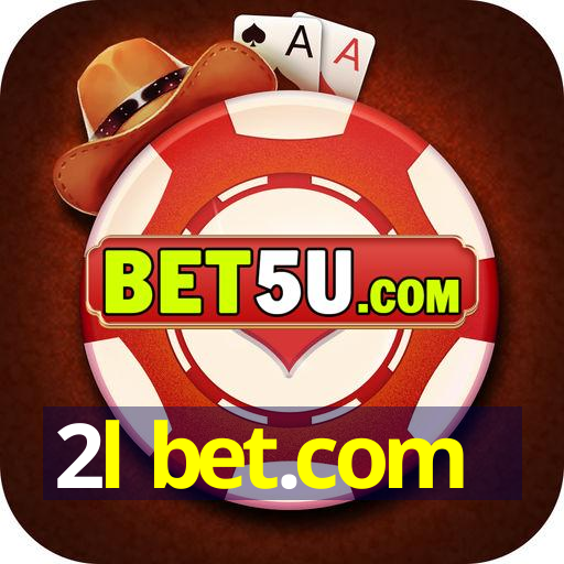 2l bet.com