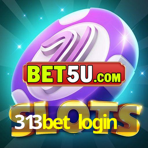 313bet login