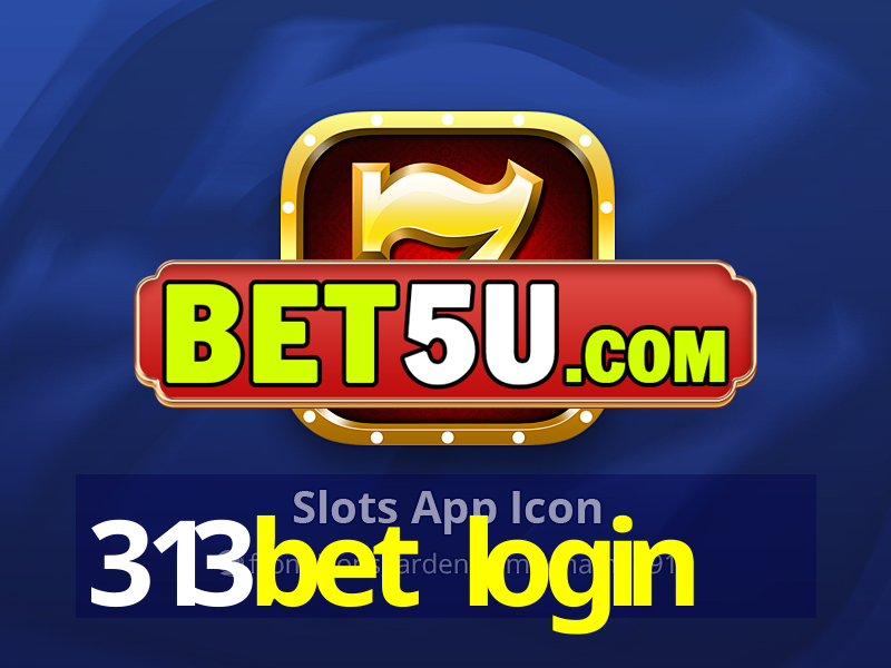 313bet login