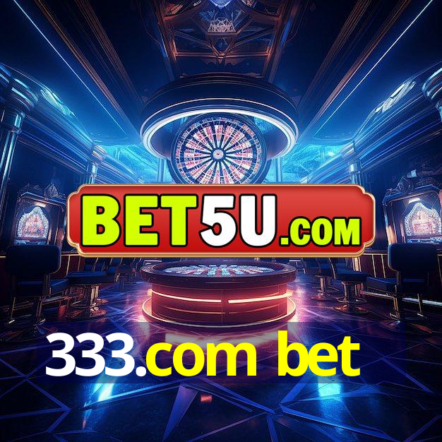 333.com bet