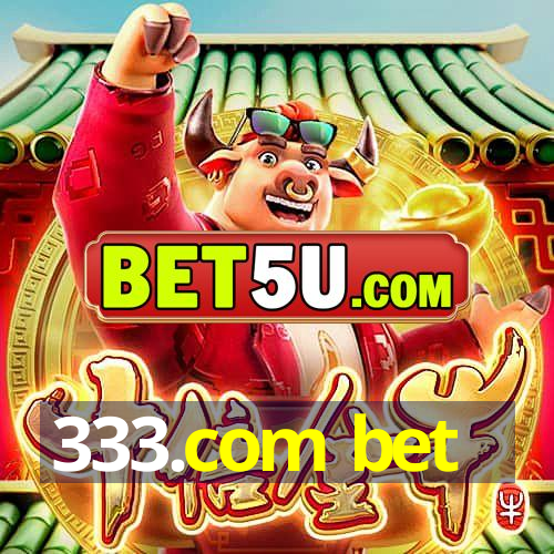 333.com bet