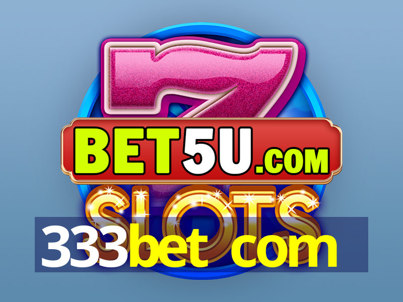 333bet com