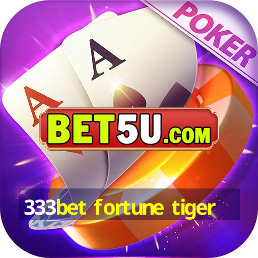 333bet fortune tiger